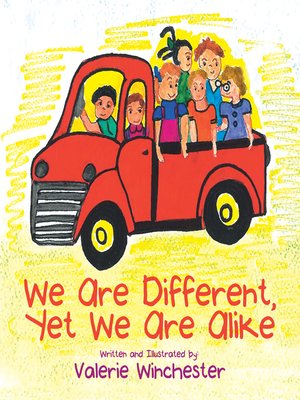 cover image of We Are Different, yet We Are Alike